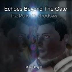 Echoes Beyond The Gate: The Portal Of Shadows