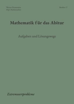 Mathematik für das Abitur - Booklet 17
