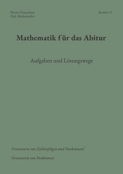 Mathematik für das Abitur - Booklet 12