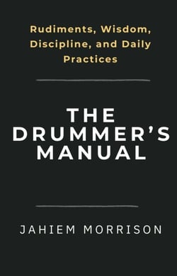 The Drummer's Manual