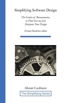 Simplifying Software Design: The Genius of Bureaucracies, or How Not-My-Job Sharpens Your Design - The Simplifying Series