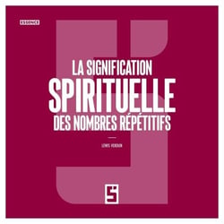 La signification spirituelle des nombres répétitifs