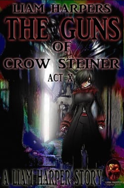 The Guns of Crow Steiner Act 10: Tears of the Junklands. - Frame 27, #19