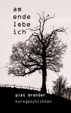 Am Ende lebe ich