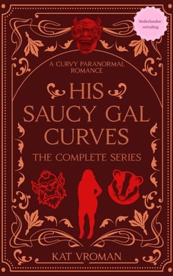 His Saucy Gal Curves: De Complete Serie - His Saucy Gal Curves