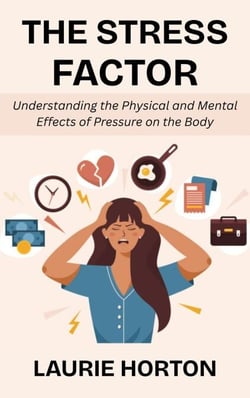 The Stress Factor: Understanding the Physical and Mental Effects of Pressure on the Body