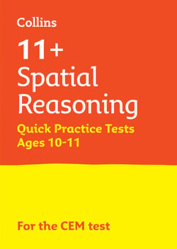 11+ Spatial Reasoning Quick Practice Tests Age 10-11 (Year 6) - For the 2025 CEM Tests