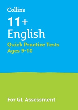 11+ English Quick Practice Tests Age 9-10 (Year 5) - For the 2025 GL Assessment Tests