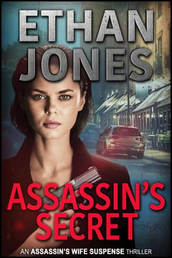 Assassin's Secret - An Assassin's Wife Thriller Series, #2