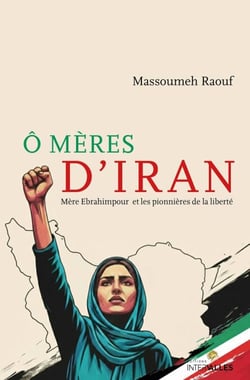 Ô mères d'Iran