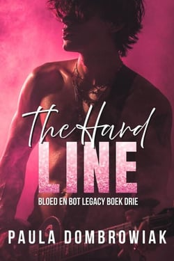The Hard Line - Bloed en botten legacy, #3