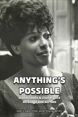 Anything’s Possible: Diana Sands &amp; Civil Rights on Stage and Screen