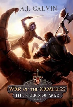 War of the Nameless - The Relics of War, #3