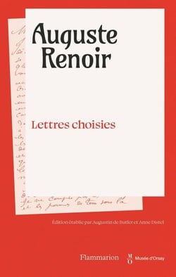 Auguste Renoir - Lettres choisies