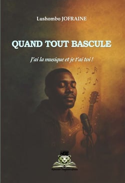 Quand tout bascule - J'ai la musique et je t'ai toi !
