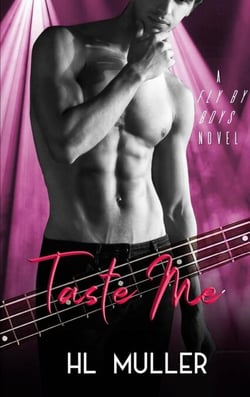 Taste Me: A Fly By Boys Novel - Fly By Boys, #4