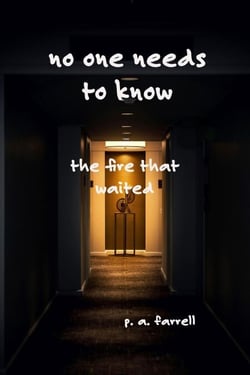 No One Needs to Know
