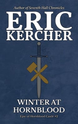 Winter at Hornblood - Epic of Hornblood Castle, #2