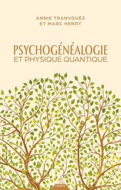 Psychogénéalogie et physique quantique