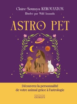 ASTRO PET - Découvrez la personnalité de votre animal grâce à l'astrologie