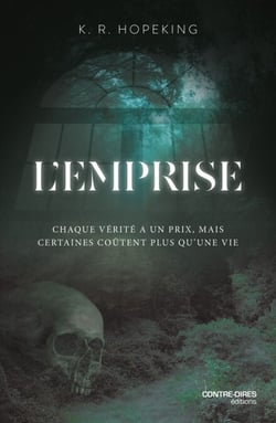 L'Emprise - Chaque vérité à un prix, mais certaines coûtent plus qu'une vie