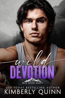 Wild Devotion - Wild Savage Hearts, #3