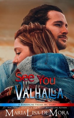 See You in Valhalla - Borderline Freaks MC, #4