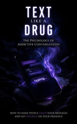 Text Like a Drug : The Psychology of Addictive Conversations