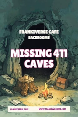Missing 411 Caves | FrankiVerse Cafe Backrooms - FrankiVerse Cafe, #2