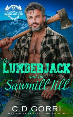 The Lumberjack and the Sawmill Jill: A Standalone Small Town Mountain Man Romance with a Curvy Heroine - Woodhaven Mountain Men, #3