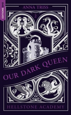 Hellstone Academy, Tome 2 : Our Dark Queen