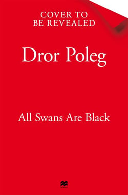 All Swans Are Black - The New Rules of Wealth, Work and Power