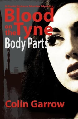 Blood on the Tyne: Body Parts - Blood on the Tyne, #1