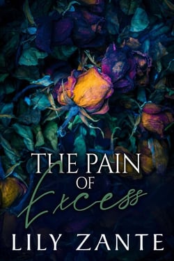 The Pain of Excess - The Seven Sins, #6
