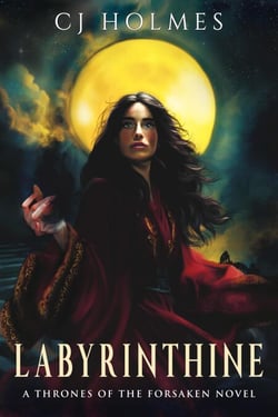 Labyrinthine - Thrones of the Forsaken, #1