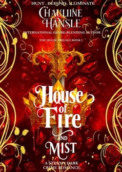 House of Fire And Mist - THE HOUSE TRILOGY, #2