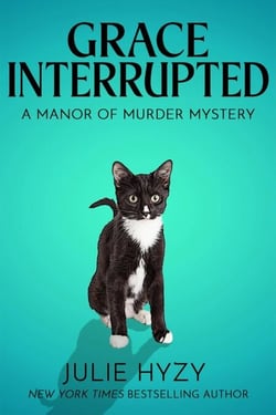 Grace Interrupted - Manor of Murder Mysteries, #2
