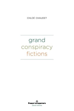 Grand Conspiracy Fictions
