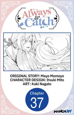 Always a Catch #037