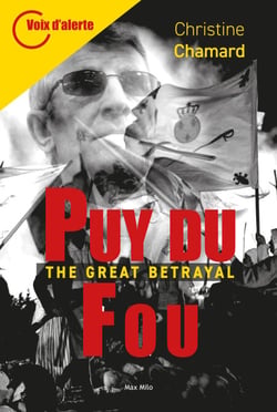 Puy du fou - The Great Betrayal - Voix d'alerte