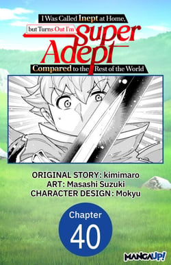 I Was Called Inept at Home, but Turns Out I'm Super Adept Compared to the Rest of the World #040