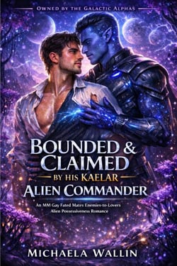 Bounded &amp; Claimed by His Kaelar Alien Commander - Owned by the Galactic Alphas, #1