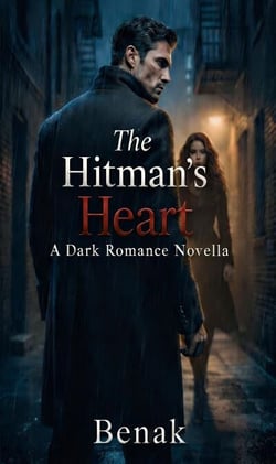 The Hitman's Heart - Empire of Sin » (Mafia / Dark Crime Romance ), #3