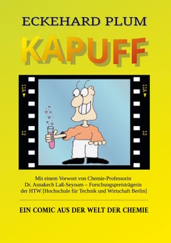 Kapuff - Ein Comic aus der Welt der Chemie