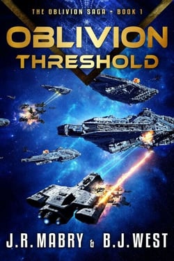 Oblivion Threshold: A Military Science Fiction Space Opera Epic (The Oblivion Saga Book 1)