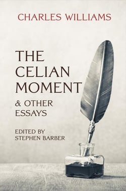 The Celian Moment &amp; Other Essays
