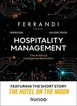 Hospitality management : The Artificial Intelligence Revolution