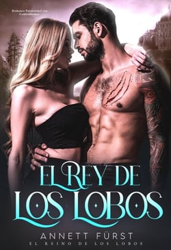 El Rey de los Lobos - El Reino de los Lobos, #5