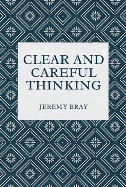 Clear and Careful Thinking