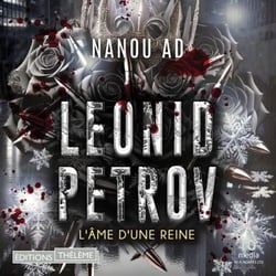 Leonid Petrov T2: L'âme d'une Reine